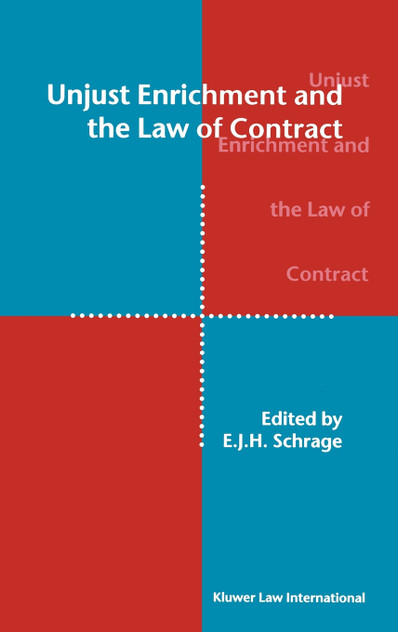 Unjust Enrichment and the Law of Contract Unjust Enrichment and the Law of Contract
