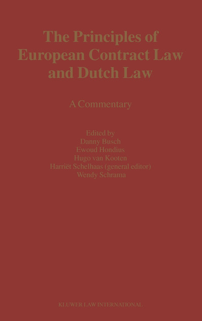 The Principles of European Contract Law and Dutch Law The Principles of European Contract Law and Dutch Law