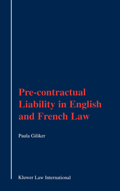 Pre-Contractual Liability in English and French Law Pre-Contractual Liability in English and French Law