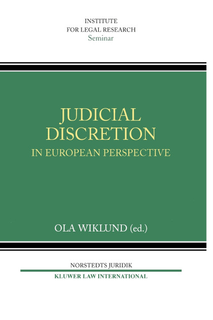 Judicial Discretion in European Perspective Judicial Discretion in European Perspective