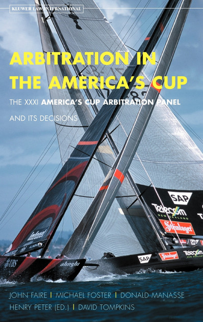 Arbitration In The Americas Cup Arbitration In The Americas Cup