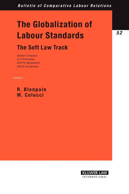 The Globalisation of Labour Standards The Globalisation of Labour Standards