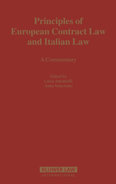 Principles of European Contract Law and Italian Law Principles of European Contract Law and Italian Law