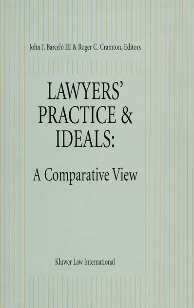 Lawyers' Practice Ideals, A Comparative View