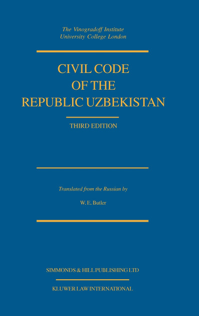Civil Code Of The Republic Uzbekistan, Third Edition Civil Code Of The Republic Uzbekistan, Third Edition