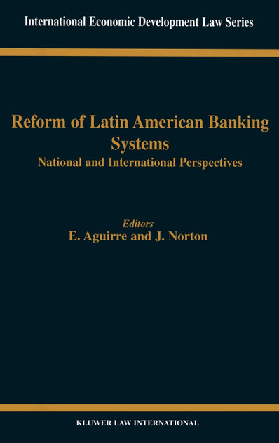 Reform of Latin American Banking Systems Reform of Latin American Banking Systems