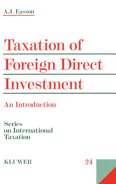 Taxation Of Foreign Direct Investment, An Introduction