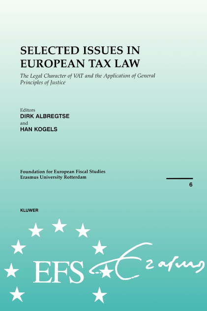 European Fiscal Studies Selected Issues in European Tax Law European Fiscal Studies Selected Issues in European Tax Law