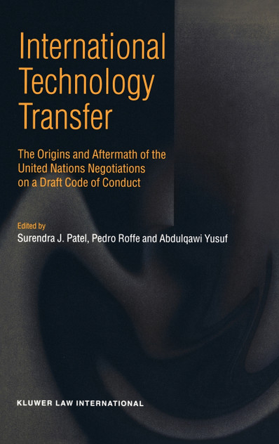 International Technology Transfer, The Origins and Aftermath of the United Nations Negotiations on a Draft Code of Conduct