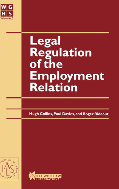 Legal Regulation of the Employment Relation Legal Regulation of the Employment Relation