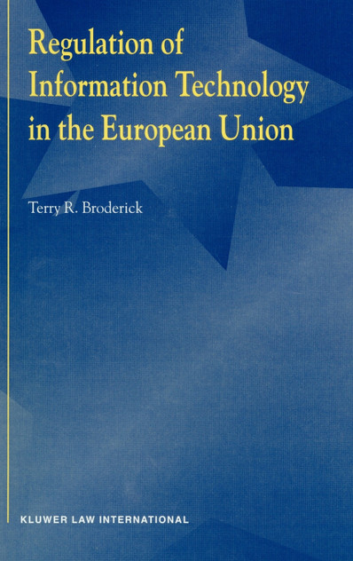 Regulation of Information Technology in the European Union