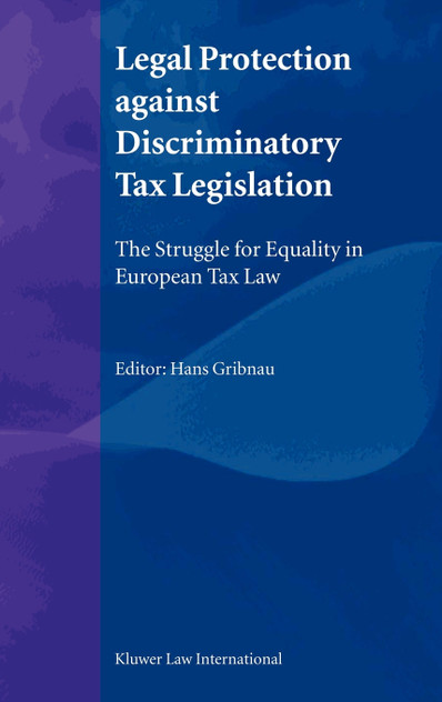 Legal Protection against Discriminatory Tax Legislation