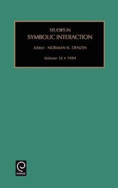 Studies in Symbolic Interaction Studies in Symbolic Interaction