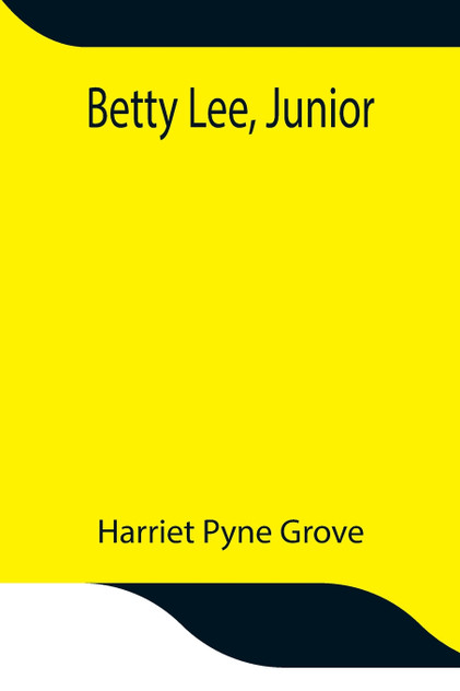 Betty Lee, Junior Betty Lee, Junior