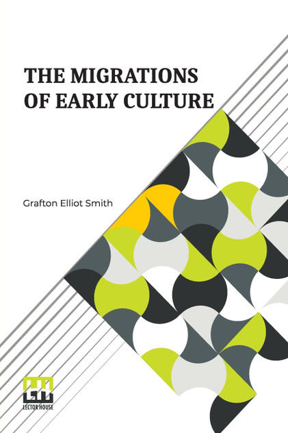 The Migrations Of Early Culture