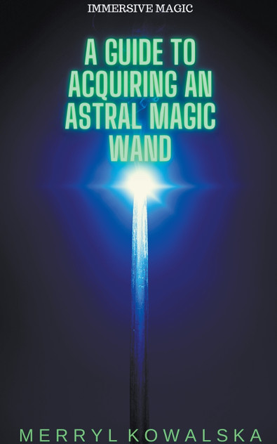 A Guide to Acquiring an Astral Magic Wand A Guide to Acquiring an Astral Magic Wand
