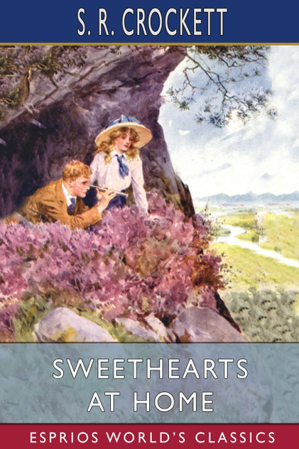 Sweethearts at Home (Esprios Classics) Sweethearts at Home (Esprios Classics)