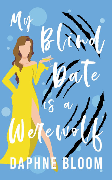 My Blind Date is a Werewolf My Blind Date is a Werewolf
