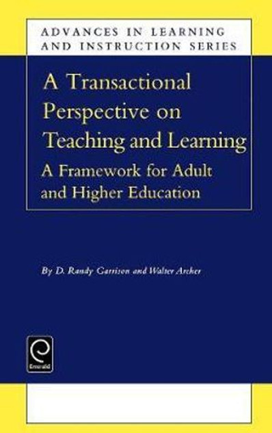 Transactional Perspective on Teaching and Learning