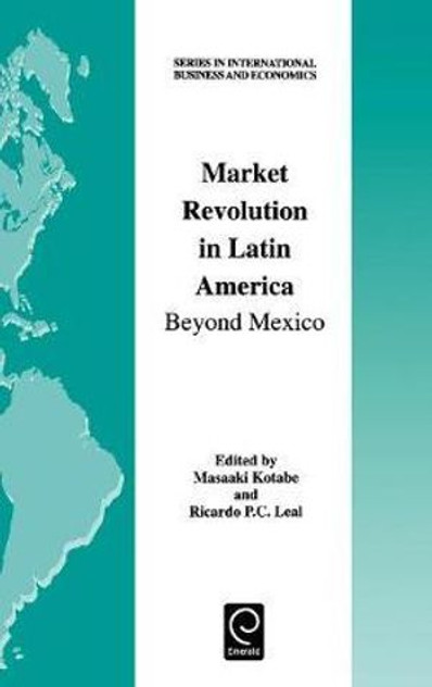 Market Revolution in Latin America Market Revolution in Latin America