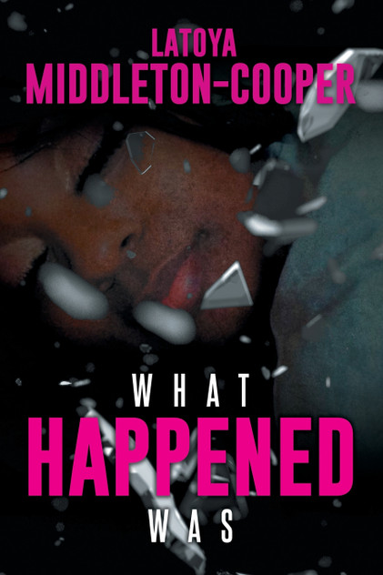 What Happened Was What Happened Was