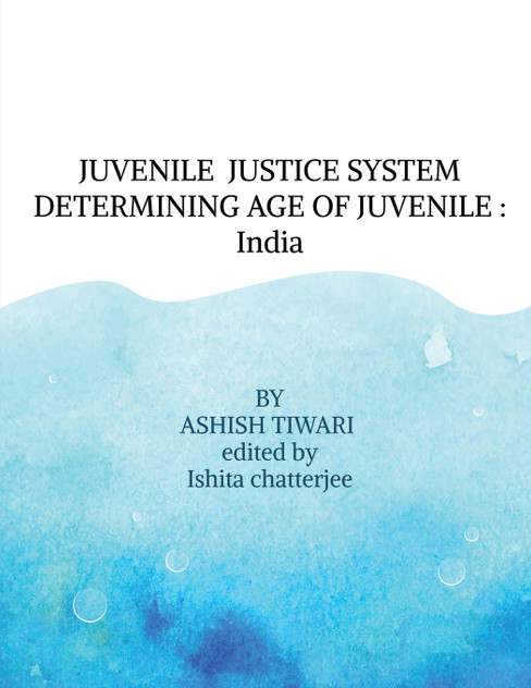 JUVENILE JUSTICE SYSTEM DETERMINING AGE OF JUVENILE JUVENILE JUSTICE SYSTEM DETERMINING AGE OF JUVENILE