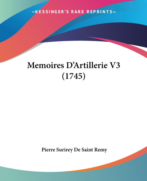 Memoires D'Artillerie V3 (1745)