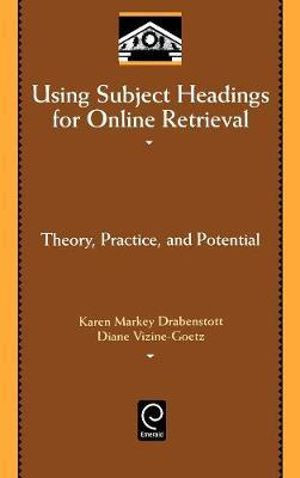 Using Subject Headings for Online Retrieval