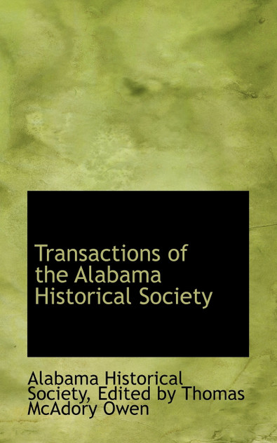 Transactions of the Alabama Historical Society