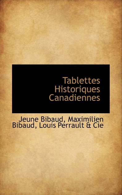 Tablettes Historiques Canadiennes