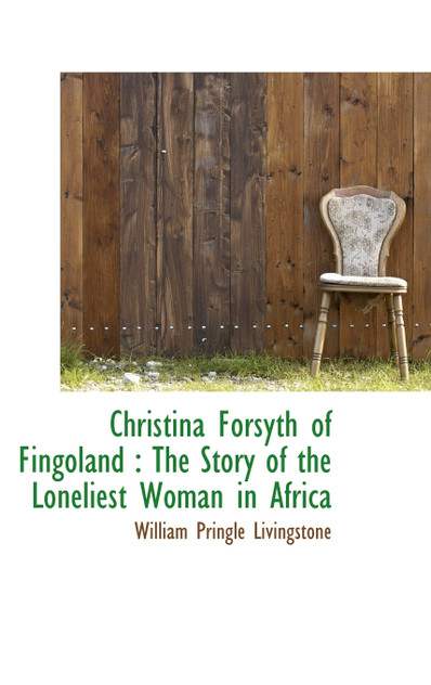Christina Forsyth of Fingoland