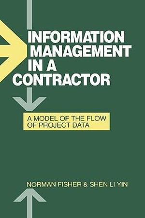 Information Management in a Contractor - A Model for the Flow of Data