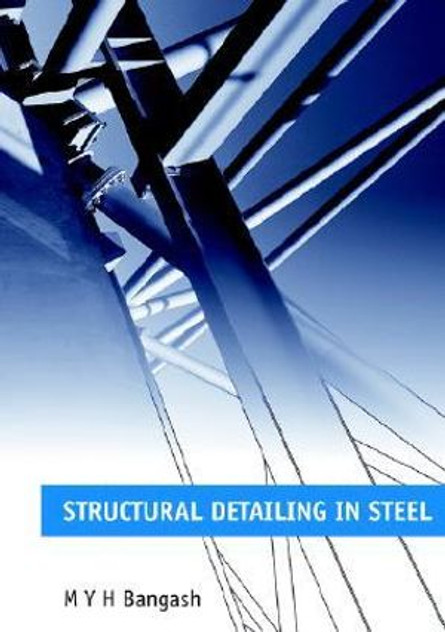 Structural Detailing in Steel Structural Detailing in Steel