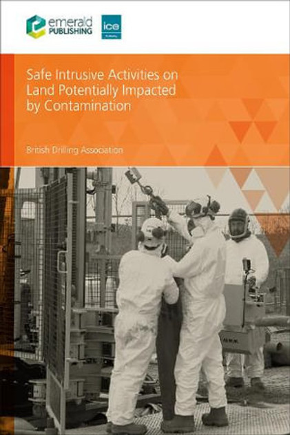 Safe Intrusive Activities on Land Potentially Impacted by Contamination Safe Intrusive Activities on Land Potentially Impacted by Contamination