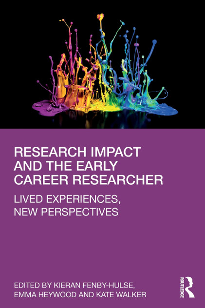 Research Impact and the Early Career Researcher Research Impact and the Early Career Researcher