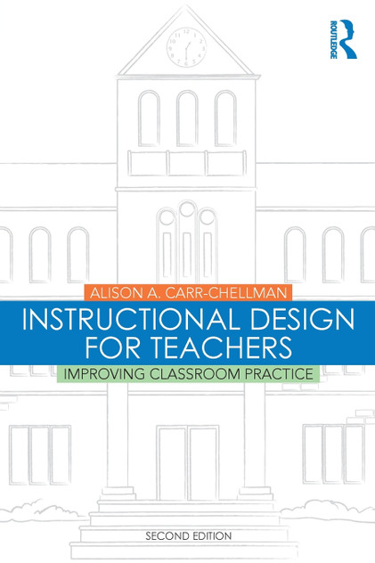 Instructional Design for Teachers Instructional Design for Teachers