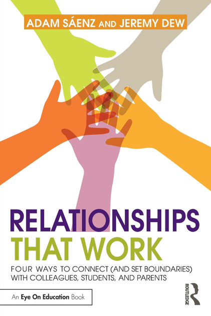 Relationships That Work Relationships That Work