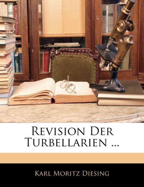Revision Der Turbellarien ... Revision Der Turbellarien ...