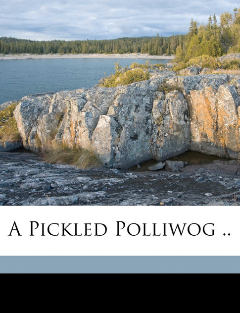 A pickled polliwog .. A pickled polliwog ..