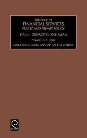 Research in Financial Services Private and Public Policy Volume 10research in Financial Services (Rfse)