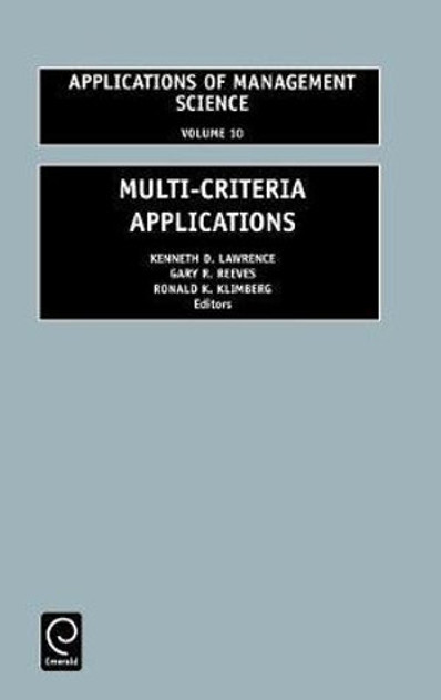 Multi-Criteria Applications Multi-Criteria Applications