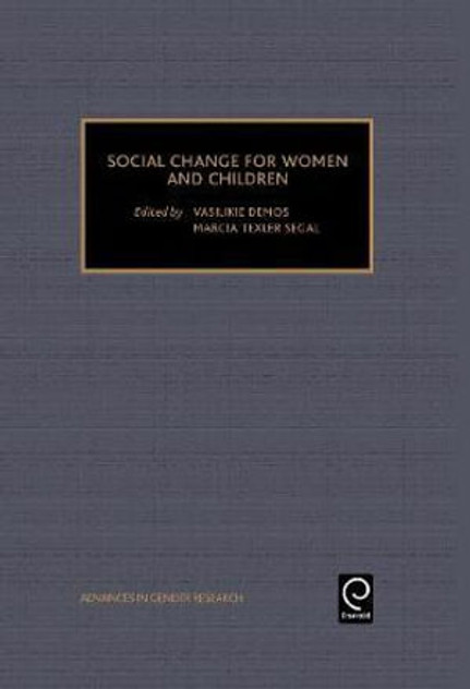 Social Change for Women and Children Social Change for Women and Children