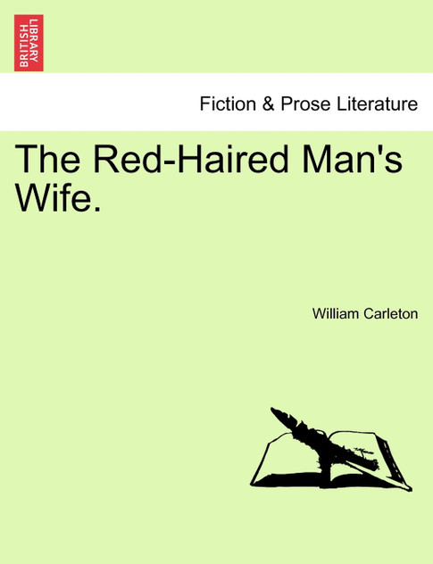 The Red-Haired Man's Wife. The Red-Haired Man's Wife.