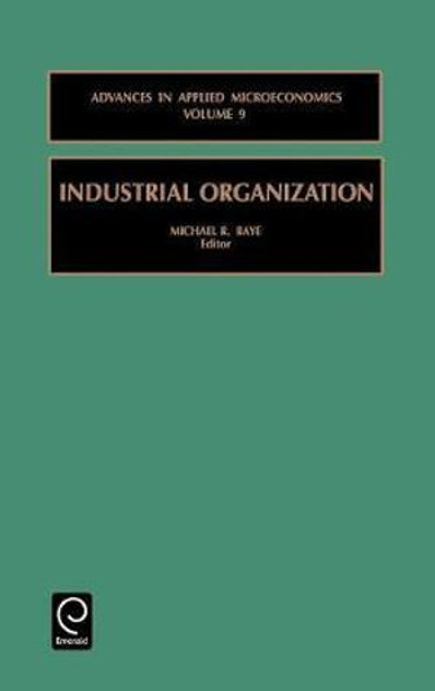 Industrial Organization Industrial Organization