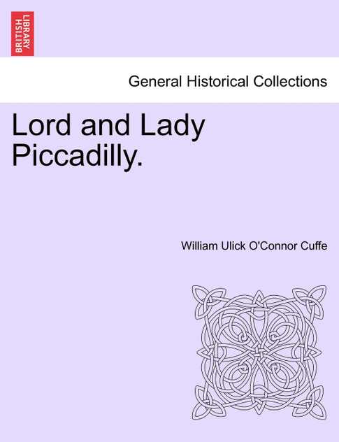 Lord and Lady Piccadilly. Lord and Lady Piccadilly.