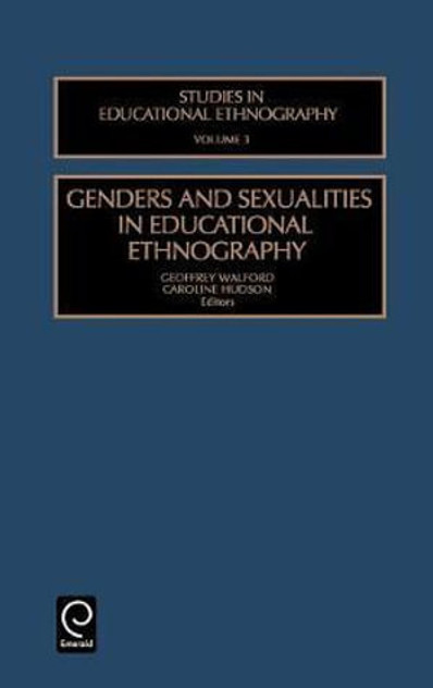 Genders and Sexualities in Educational Ethnography