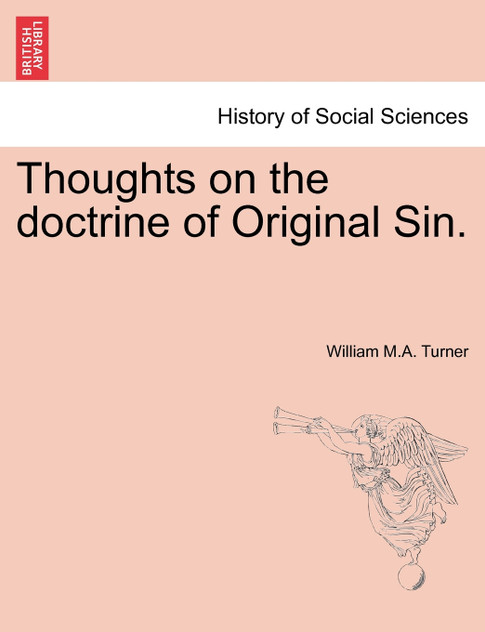 Thoughts on the doctrine of Original Sin.