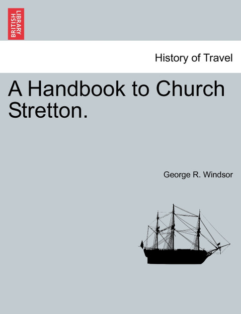 A Handbook to Church Stretton.