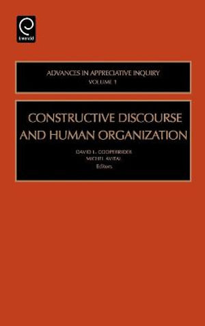 Constructive Discourse and Human Organization
