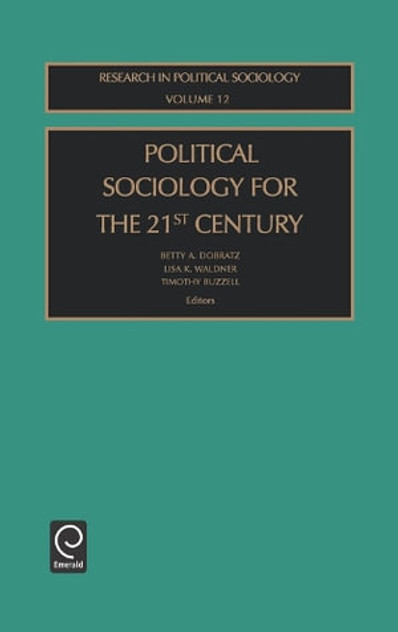 Political Sociology for the 21st Century